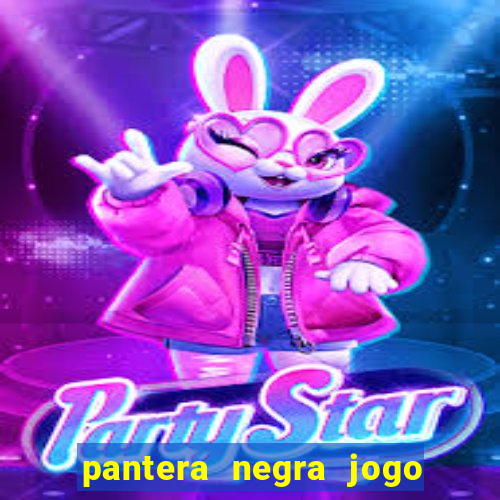 pantera negra jogo do bicho